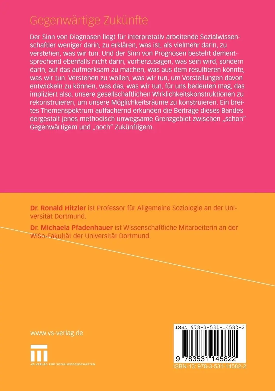 Rückseite: 9783531145822 | Gegenwärtige Zukünfte | Michaela Pfadenhauer (u. a.) | Taschenbuch