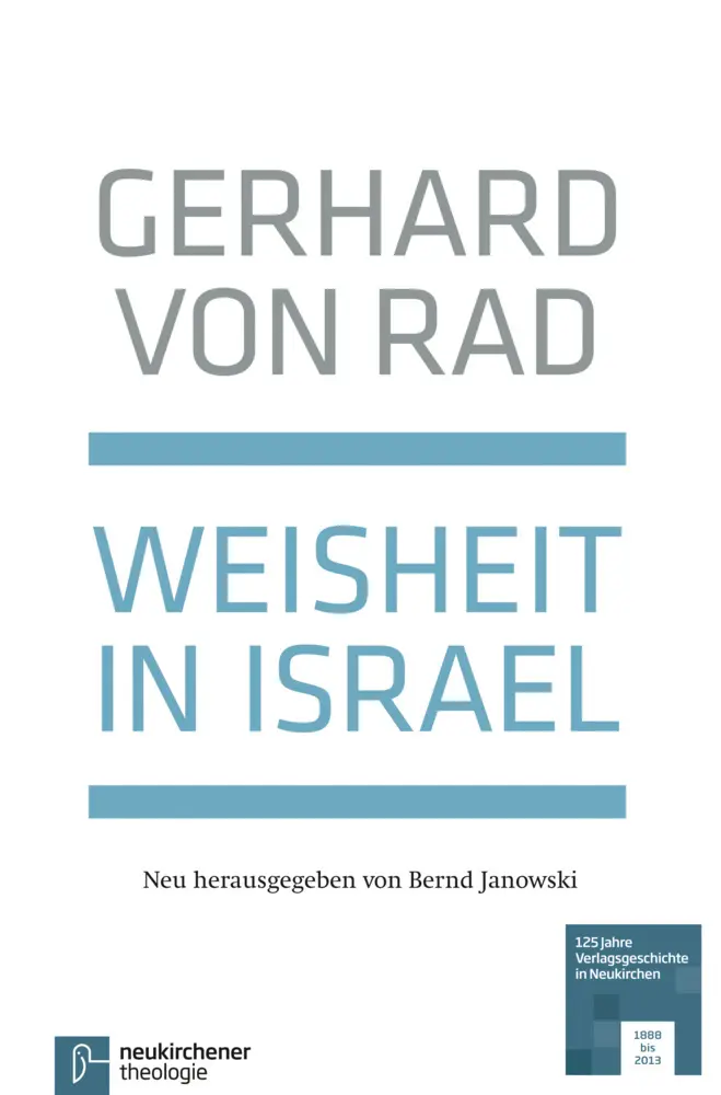Cover: 9783788725822 | Weisheit in Israel | Gerhard von Rad | Buch | Lesebändchen | XVI