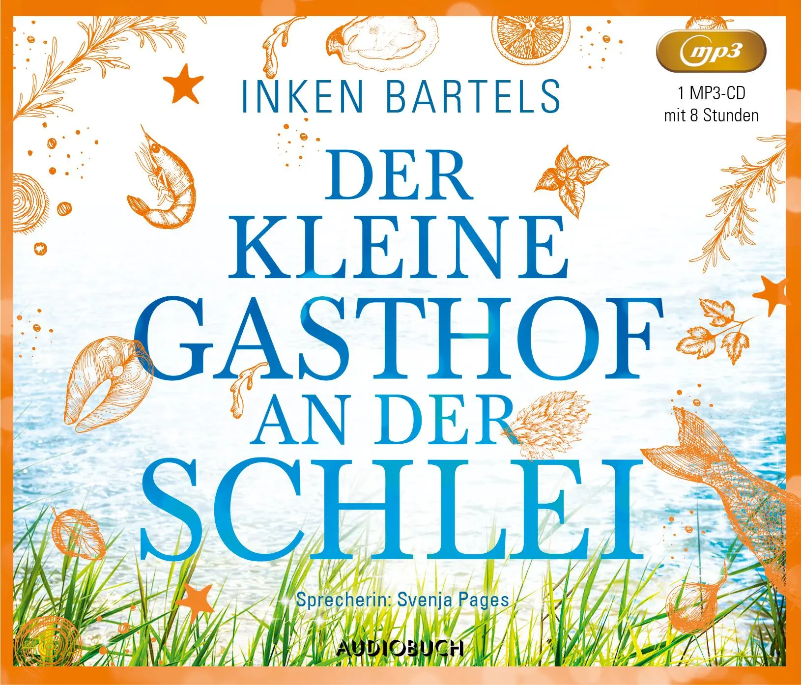 Cover: 9783958625822 | Der kleine Gasthof an der Schlei | Inken Bartels | MP3 | 484 Min.