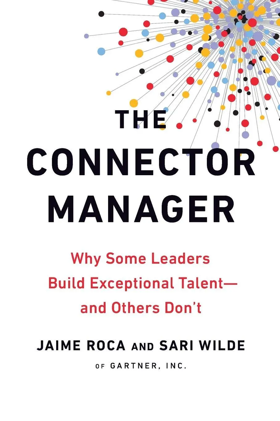 Cover: 9798217045822 | The Connector Manager | Jaime Roca (u. a.) | Taschenbuch | Englisch