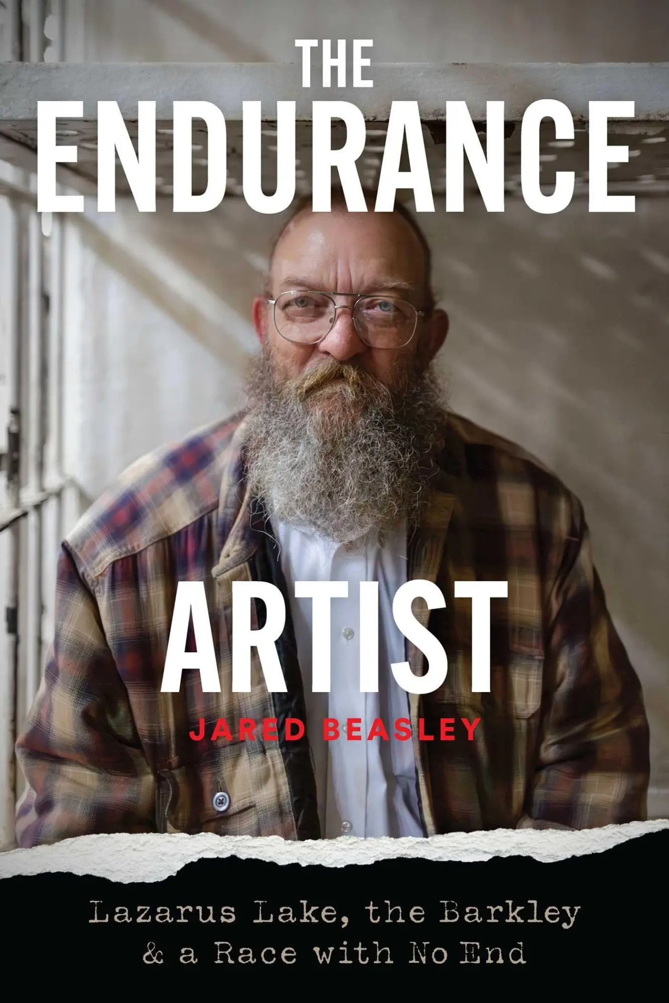 Cover: 9798990795822 | The Endurance Artist | Lazarus Lake, the Barkley &amp; a Race with No End