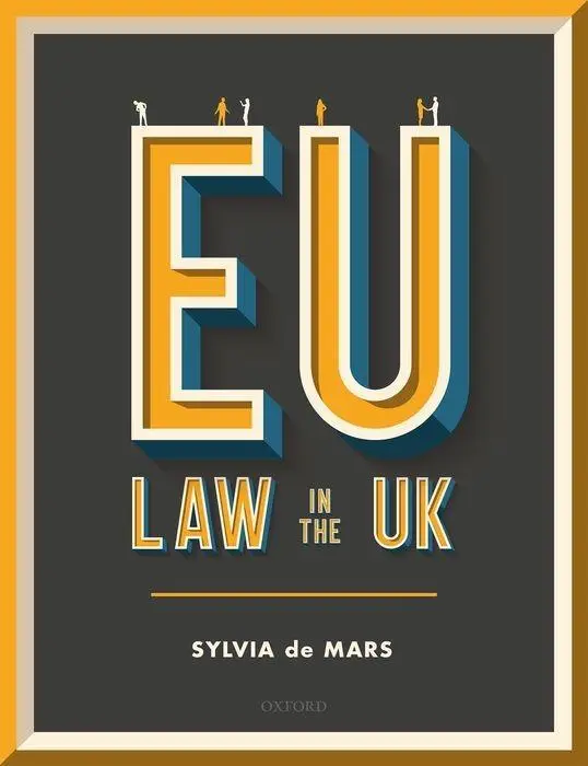 Cover: 9780198805922 | EU Law in the UK | Sylvia de Mars | Taschenbuch | Englisch | 2020