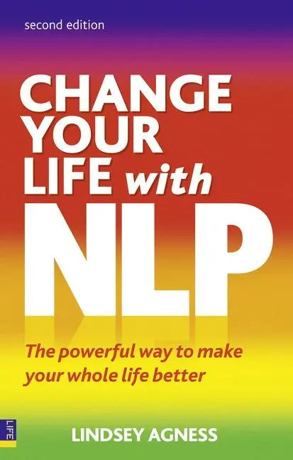 Cover: 9780273735922 | Change Your Life with NLP | Lindsey Agness | Taschenbuch | Englisch