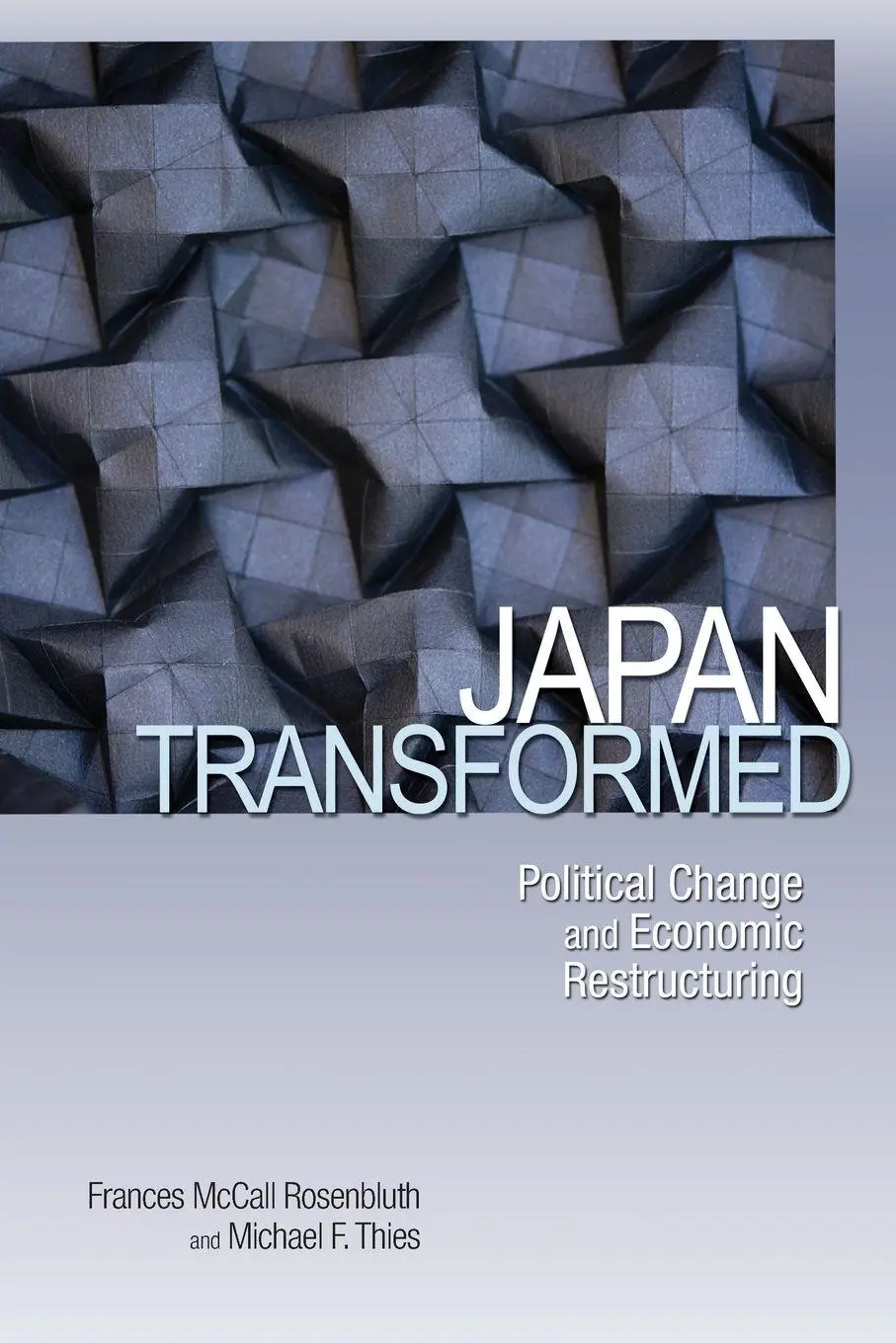 Cover: 9780691135922 | Japan Transformed | Political Change and Economic Restructuring | Buch