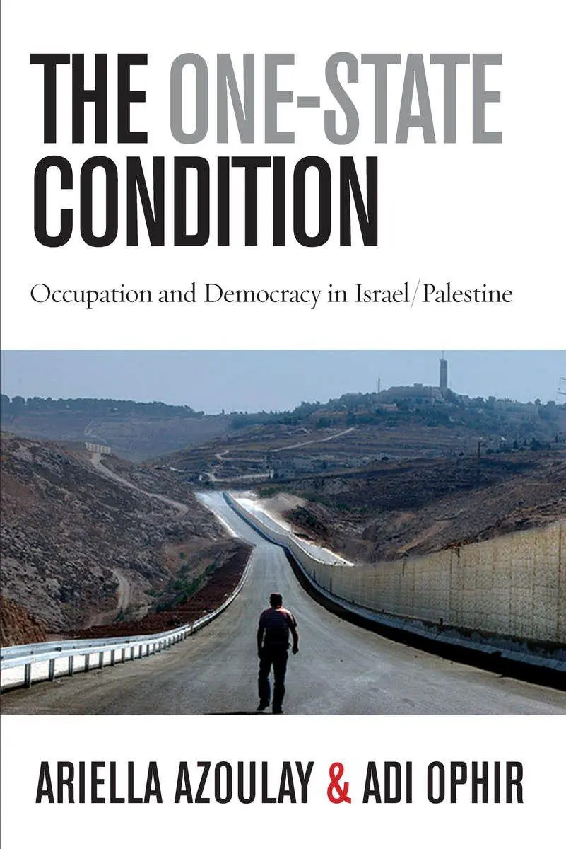 Cover: 9780804775922 | The One-State Condition | Occupation and Democracy in Israel/Palestine
