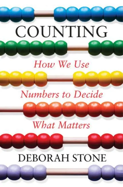 Cover: 9781631495922 | Counting: How We Use Numbers to Decide What Matters | Deborah Stone