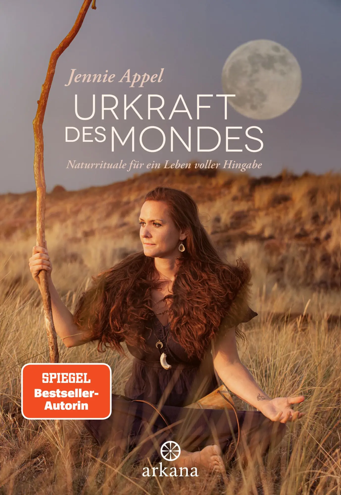 Cover: 9783442345922 | Urkraft des Mondes | Naturrituale für ein Leben voller Hingabe | Appel