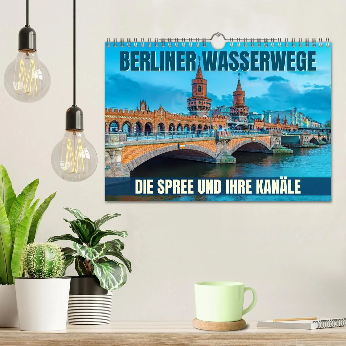 Bild: 9783457295922 | Berliner Wasserwege - Die Spree und ihre Kanäle (Wandkalender 2026...