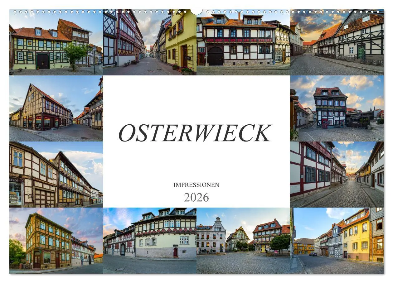 Cover: 9783457815922 | Osterwieck Impressionen (Wandkalender 2026 DIN A2 quer), CALVENDO...