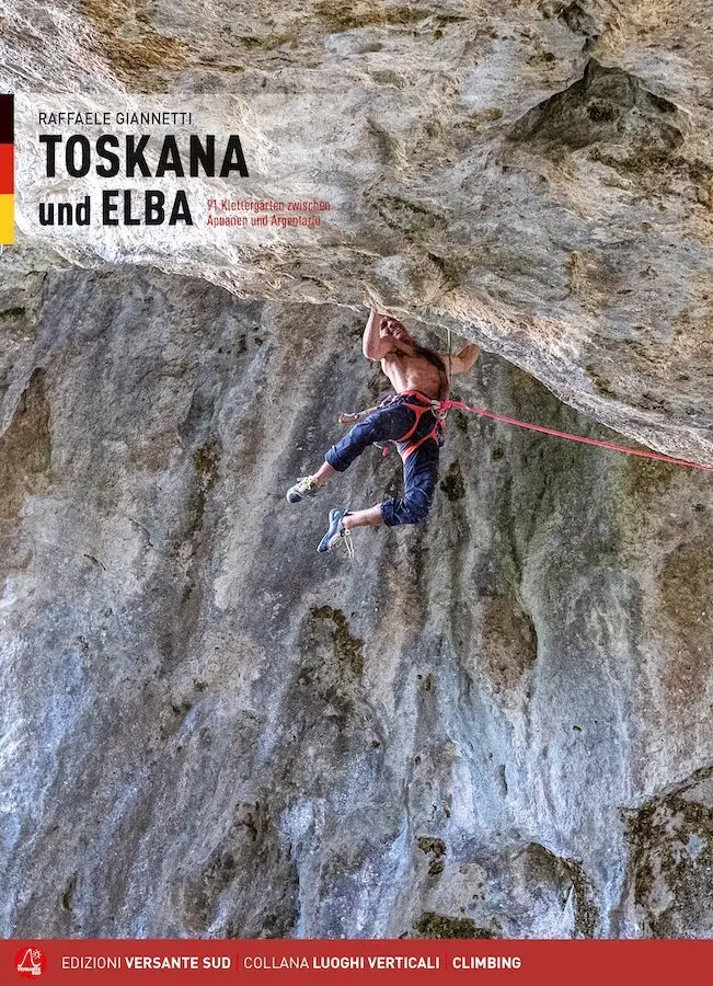 Cover: 9788885475922 | Toskana und Elba | 91 Klettergärten zwischen Apuanen und Argentario