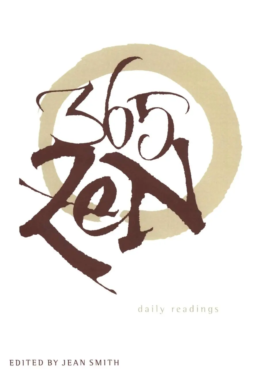 Cover: 9780062516022 | 365 Zen | Daily Readings | Jean Smith | Taschenbuch | Englisch | 1999