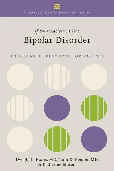 Cover: 9780197636022 | If Your Adolescent Has Bipolar Disorder | Dwight L. Evans (u. a.)
