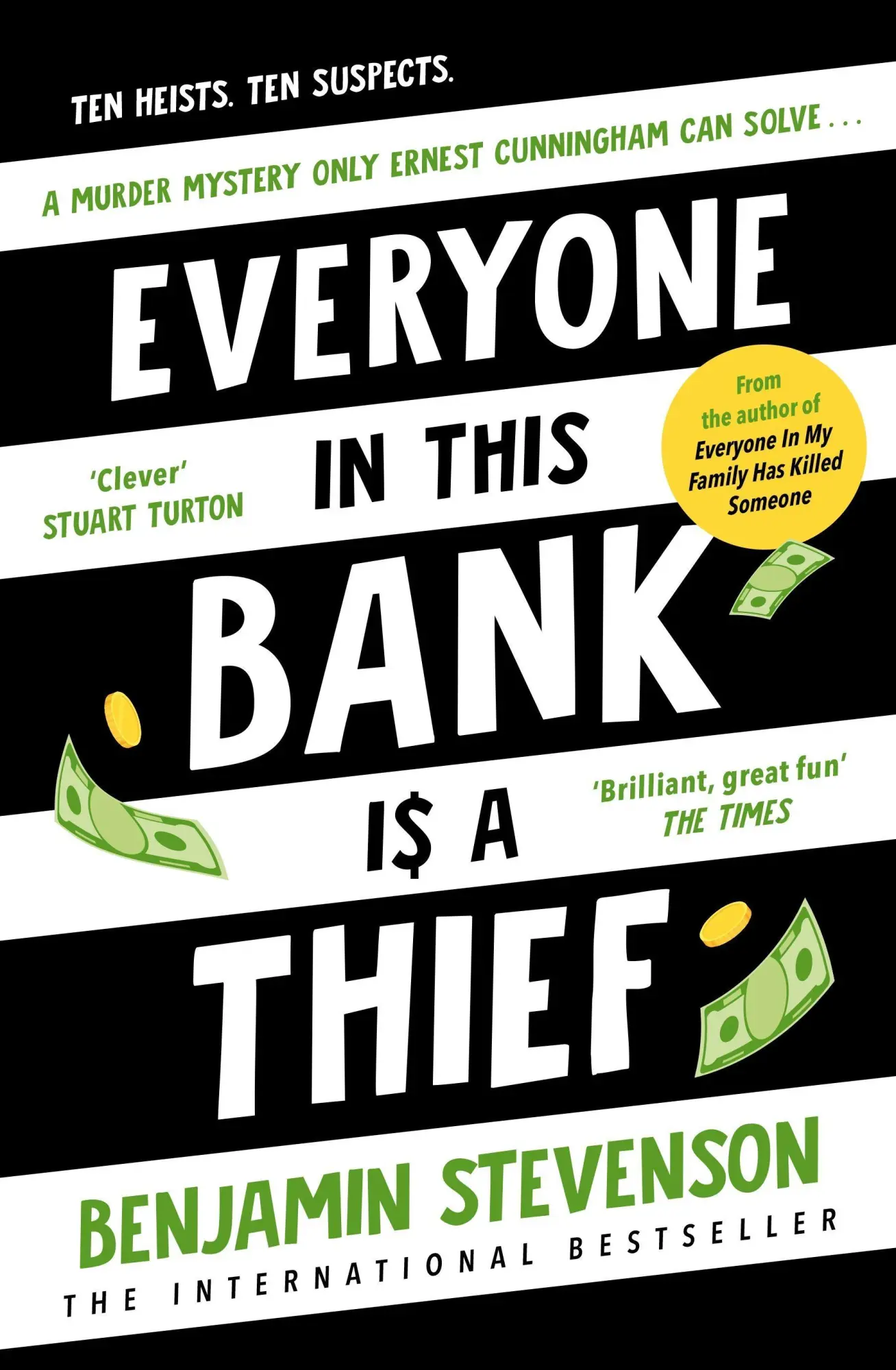 Cover: 9780241706022 | Everyone In This Bank Is A Thief | Benjamin Stevenson | Taschenbuch