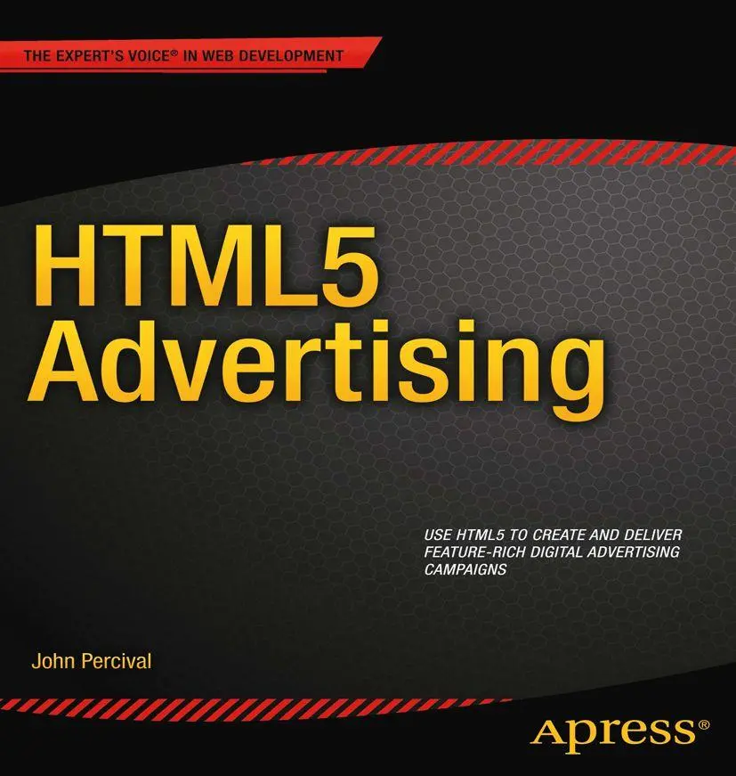 Cover: 9781430246022 | HTML5 Advertising | John Percival | Taschenbuch | xxviii | Englisch