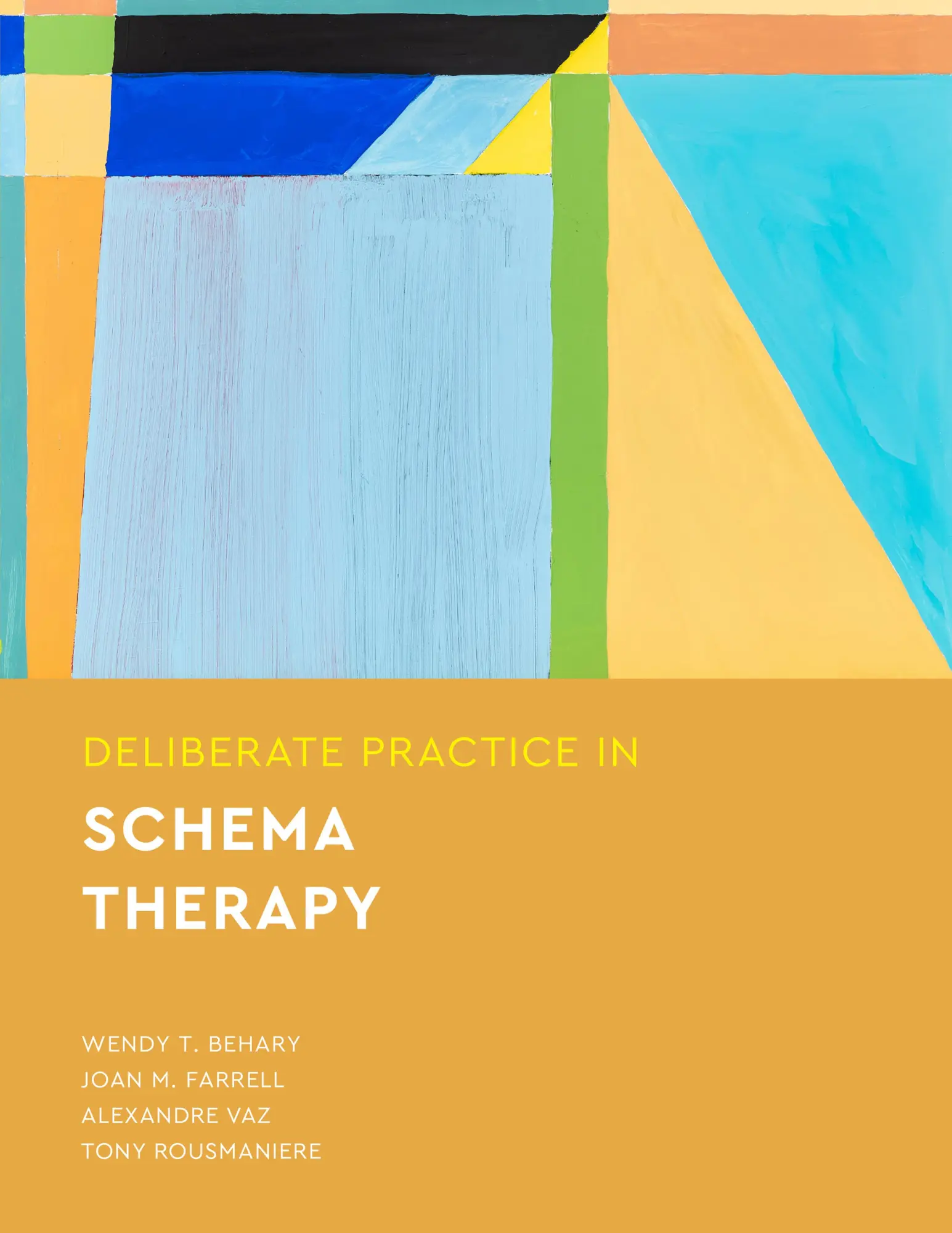 Cover: 9781433836022 | Deliberate Practice in Schema Therapy | Wendy T Behary (u. a.) | Buch