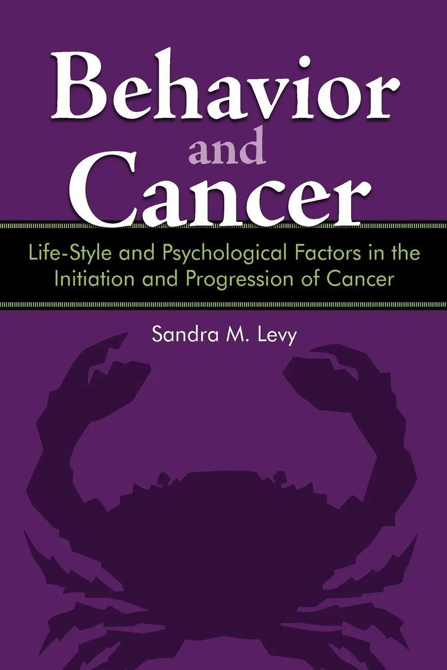 Cover: 9781450286022 | Behavior and Cancer | Sandra M. Levy | Taschenbuch | Englisch | 2011