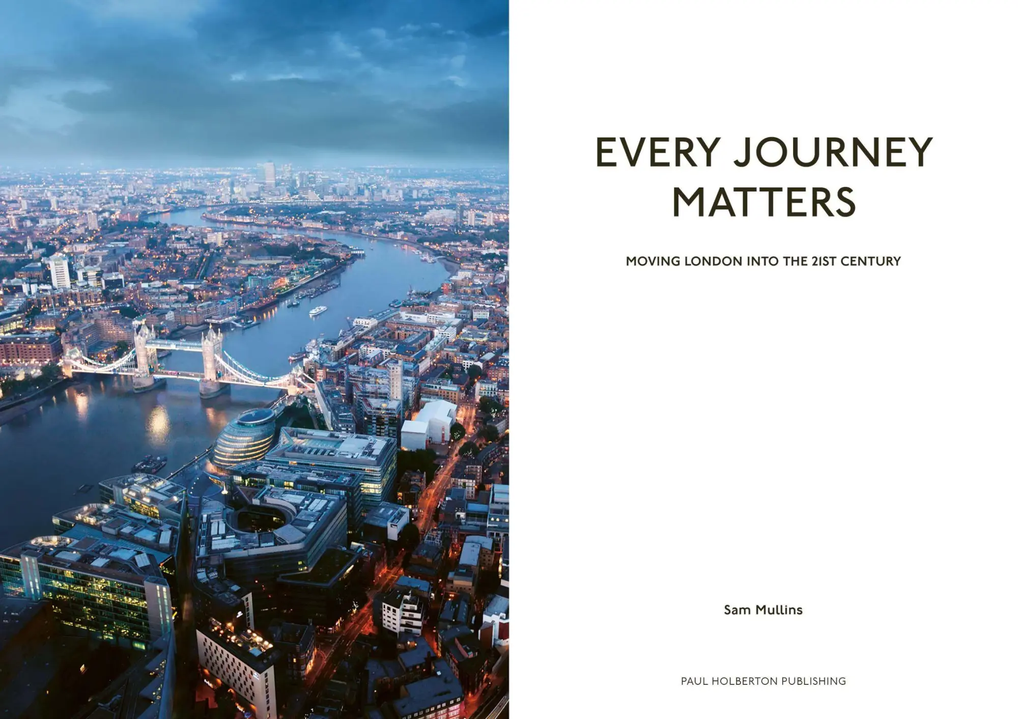 Bild: 9781917976022 | Every Journey Matters | Moving London into the 21st Century | Mullins