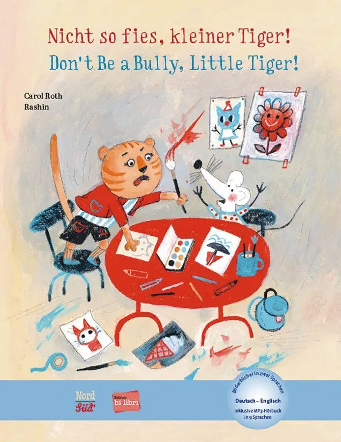 Cover: 9783195596022 | Nicht so fies, kleiner Tiger! (Deutsch-Englisch) | Carol Roth | Buch