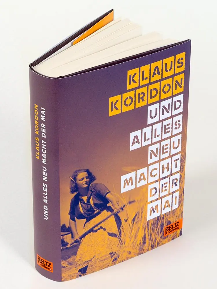 Bild: 9783407756022 | Und alles neu macht der Mai | Roman | Klaus Kordon | Buch | 443 S.