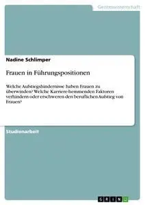 Cover: 9783640476022 | Frauen in Führungspositionen | Nadine Schlimper | Taschenbuch | 24 S.