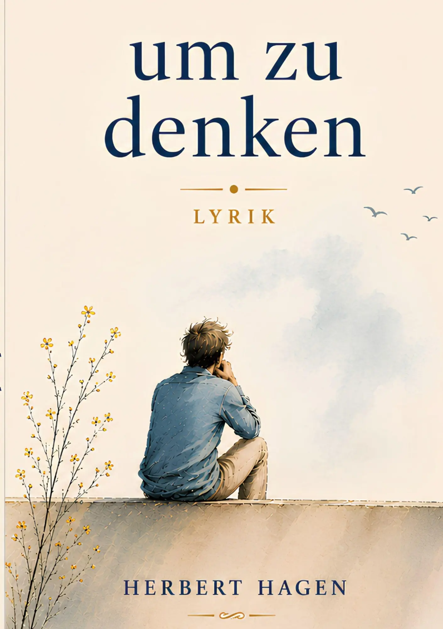 Cover: 9783696396022 | um zu denken | Herbert Hagen | Taschenbuch | 126 S. | Deutsch | 2026
