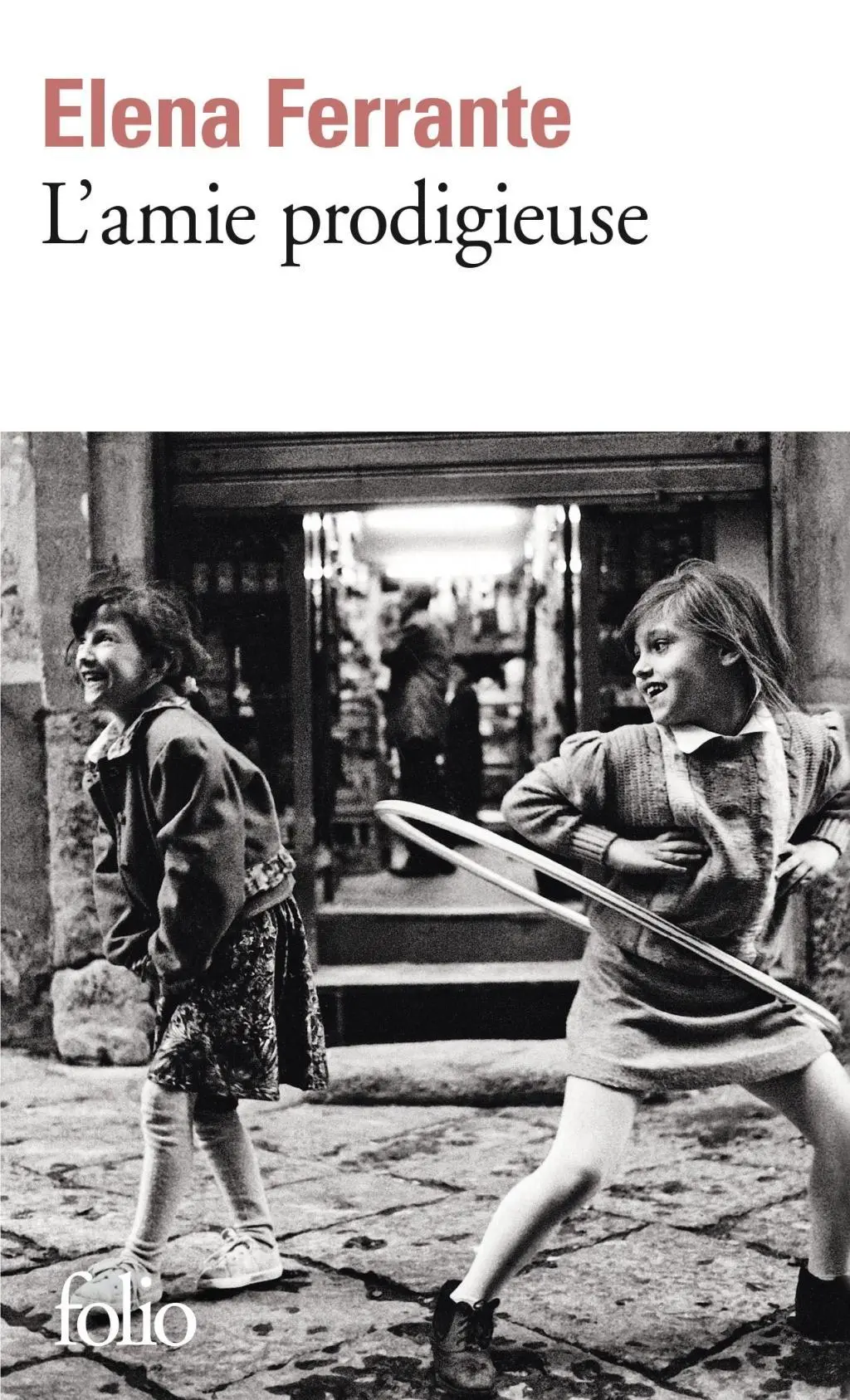 Cover: 9782070466122 | L'amie prodigieuse | Enfance, adolescence | Elena Ferrante | Buch