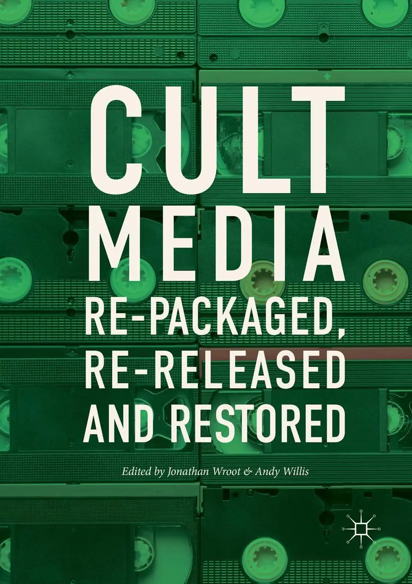 Cover: 9783319876122 | Cult Media | Re-packaged, Re-released and Restored | Willis (u. a.)