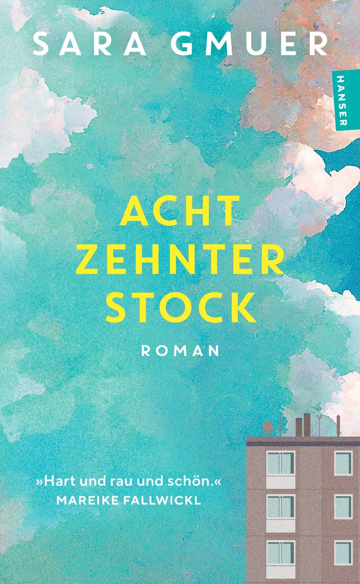 Cover: 9783446286122 | Achtzehnter Stock | Roman | Sara Gmuer | Taschenbuch | 224 S. | 2026
