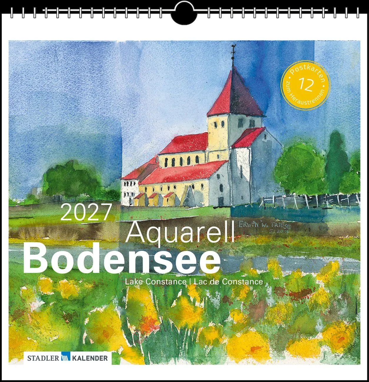 Cover: 9783861926122 | Bodensee Aquarell 2027 | Postkarten-Tischkalender | Erwin W Friese