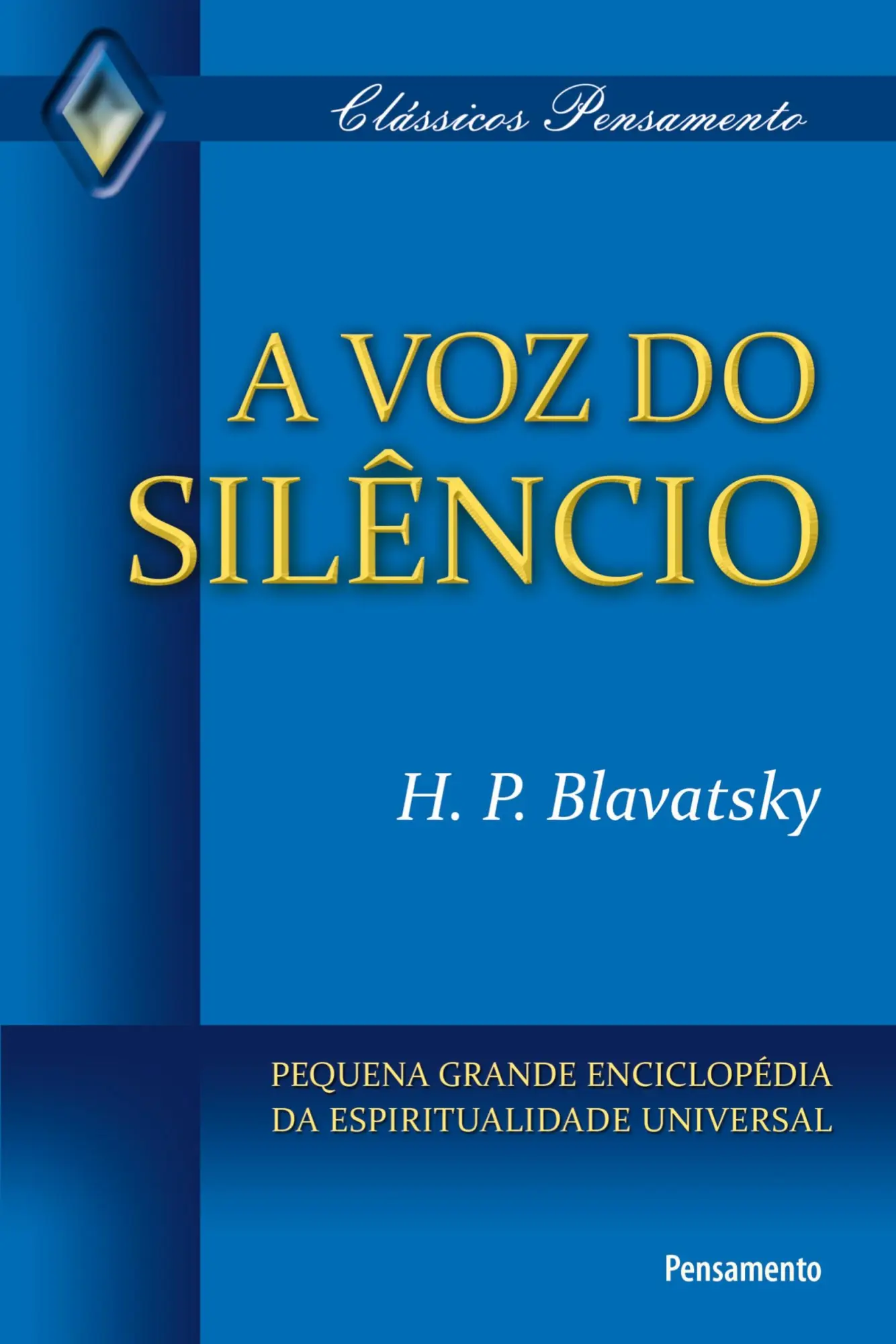 Cover: 9788531516122 | A Voz do Silêncio | H. P. Blavatsky | Taschenbuch | Portugiesisch