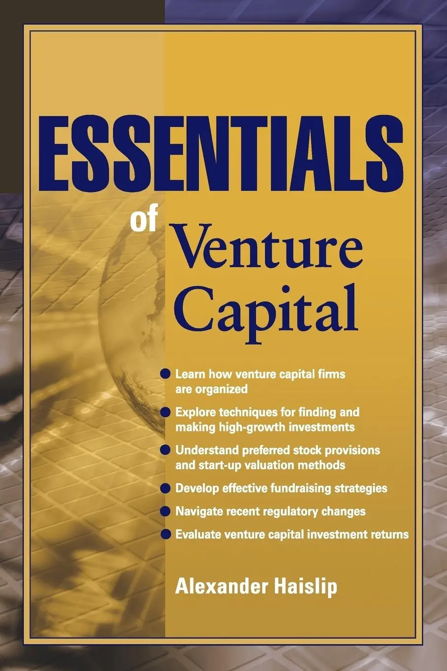 Cover: 9780470616222 | Essentials of Venture Capital | Alexander Haislip | Taschenbuch | 2010