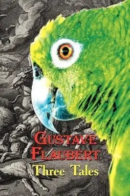 Cover: 9780957346222 | French Classics in French and English | Gustave Flaubert (u. a.)