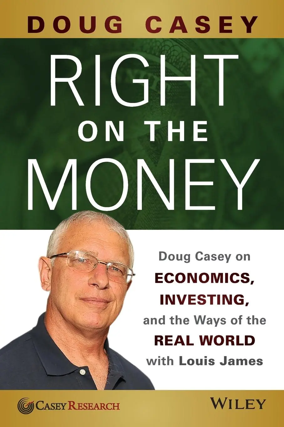 Cover: 9781118856222 | Right on the Money | Doug Casey | Taschenbuch | 400 S. | Englisch