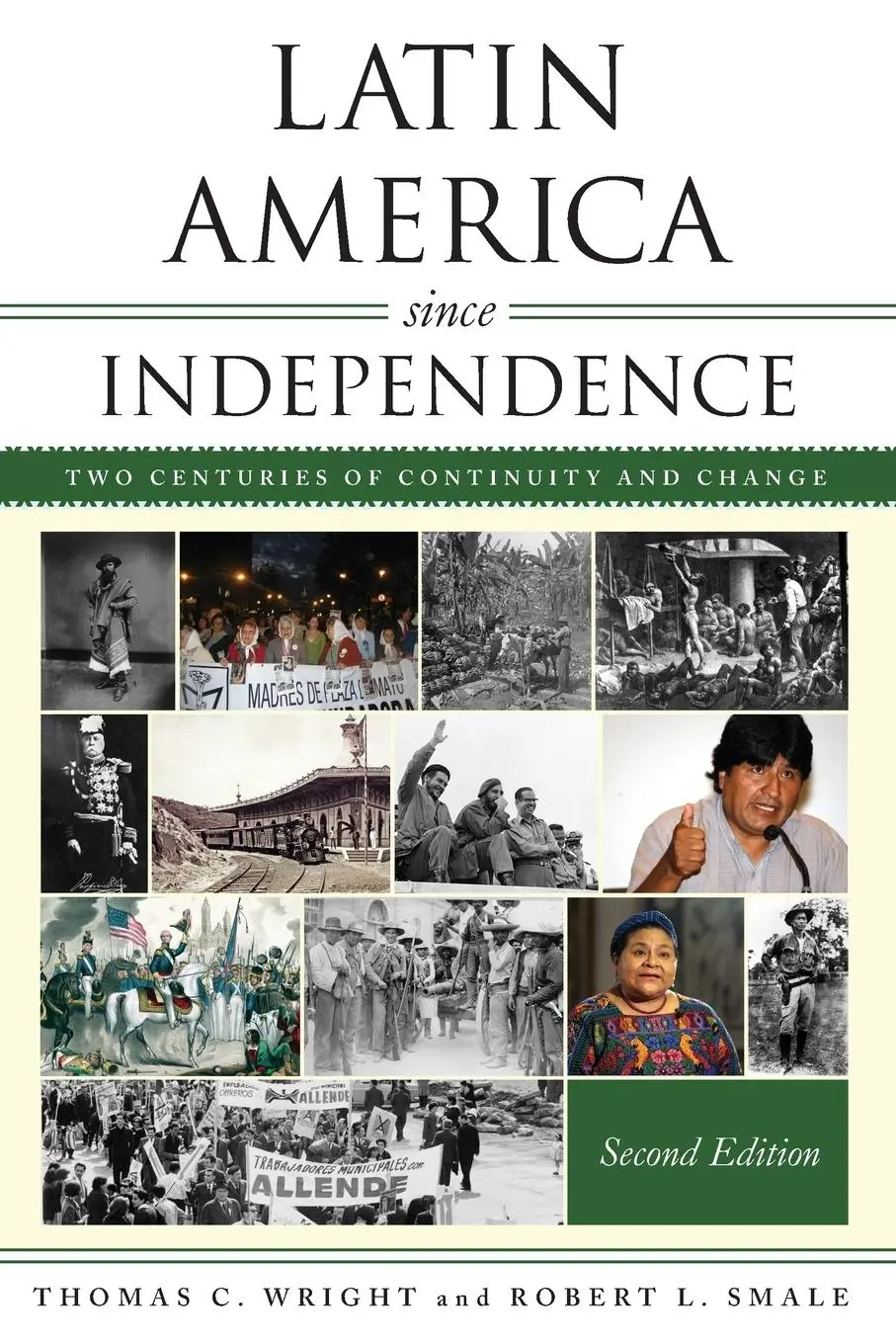 Cover: 9781538166222 | Latin America since Independence | Thomas C. Wright (u. a.) | Buch