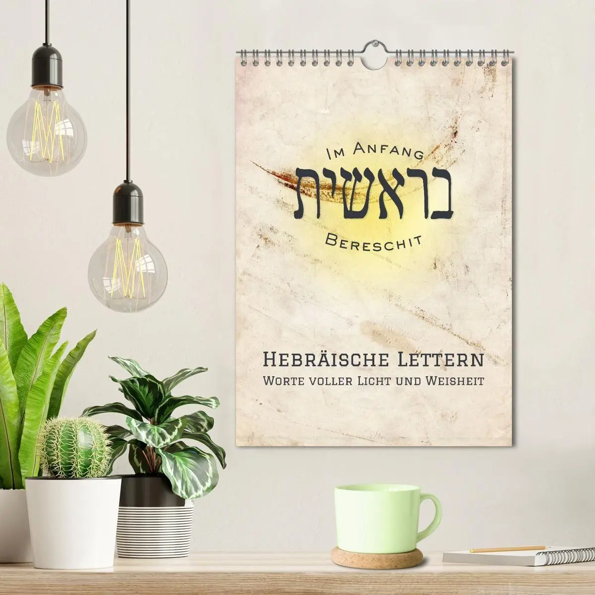 Bild: 9783516706222 | Hebräische Lettern - Worte voller Licht und Weisheit (Wandkalender...