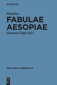 Cover: 9783110316322 | Fabulae Aesopiae | Giovanni Zago | Buch | XCI | Latein | 2020