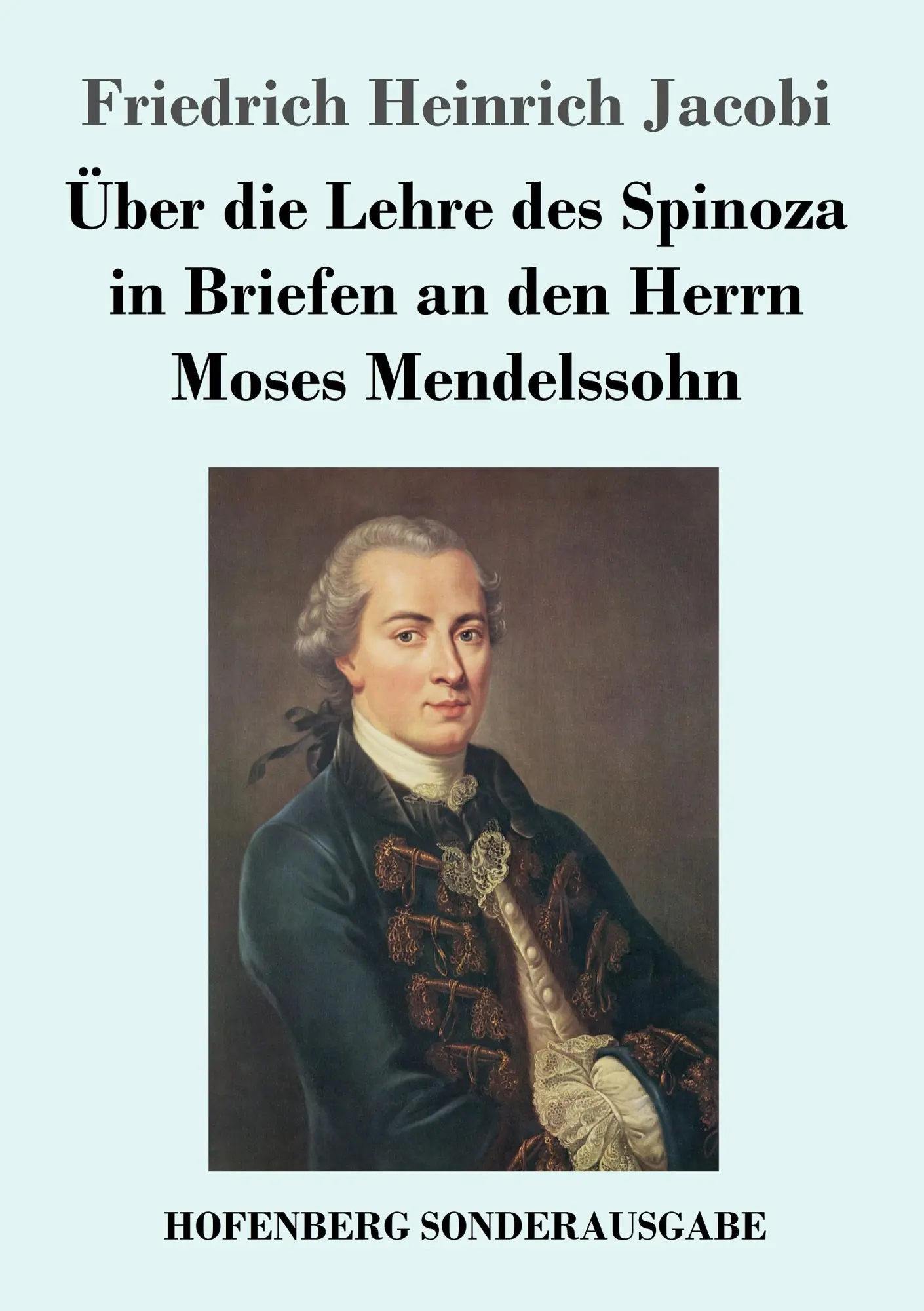 Cover: 9783743716322 | Über die Lehre des Spinoza in Briefen an den Herrn Moses Mendelssohn