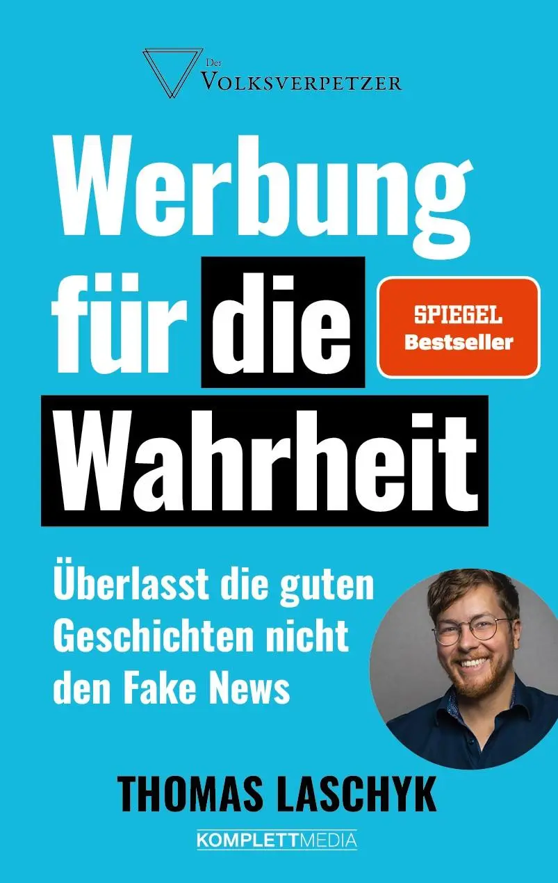 Cover: 9783831206322 | Werbung für die Wahrheit (SPIEGEL-Bestseller) | Thomas Laschyk | Buch