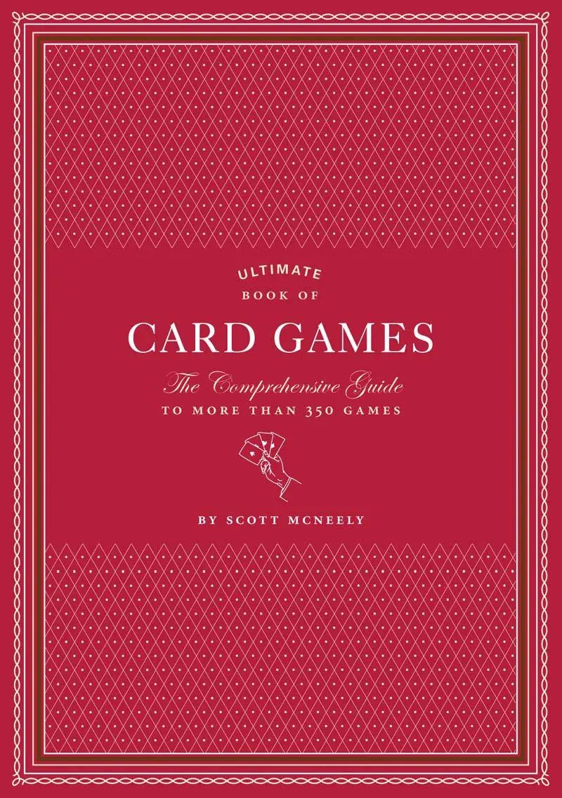 Cover: 9780811866422 | Ultimate Book of Card Games | Scott Mcneely | Buch | Gebunden | 2009