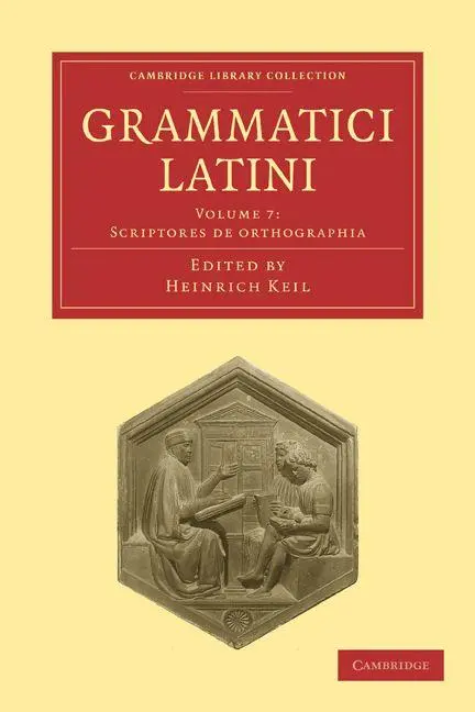Cover: 9781108006422 | Grammatici Latini | Heinrich Keil (u. a.) | Taschenbuch | Latein