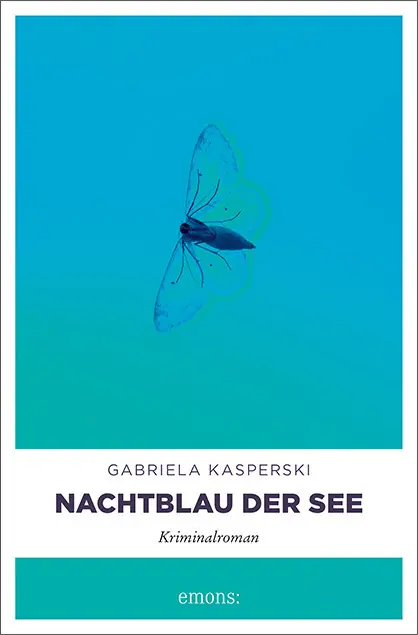 Cover: 9783740806422 | Nachtblau der See | Kriminalroman | Gabriela Kasperski | Taschenbuch