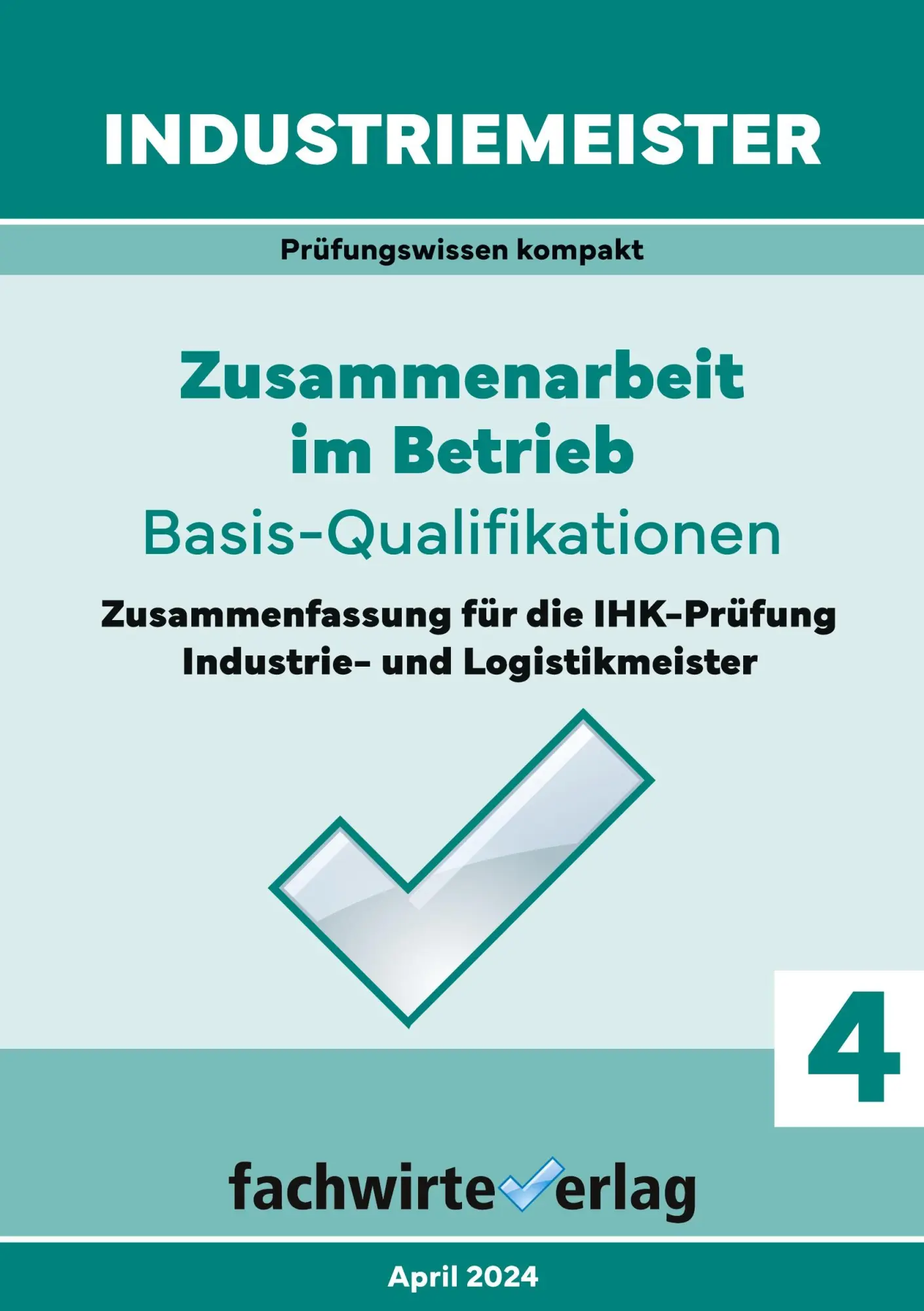 Cover: 9783958876422 | Industriemeister: Zusammenarbeit im Betrieb | Reinhard Fresow | Buch