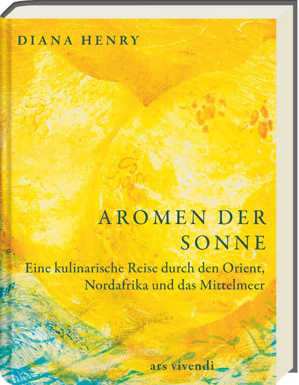 Cover: 9783747206522 | Aromen der Sonne | Diana Henry | Buch | 208 S. | Deutsch | 2025