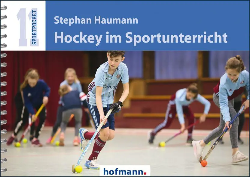 Cover: 9783778066522 | Hockey im Sportunterricht | Stephan Haumann | Taschenbuch | 64 S.