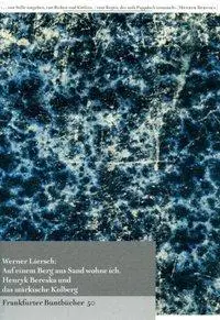 Cover: 9783942476522 | Auf einem Berg aus Sand wohne ich | Werner Liersch | Broschüre | 32 S.