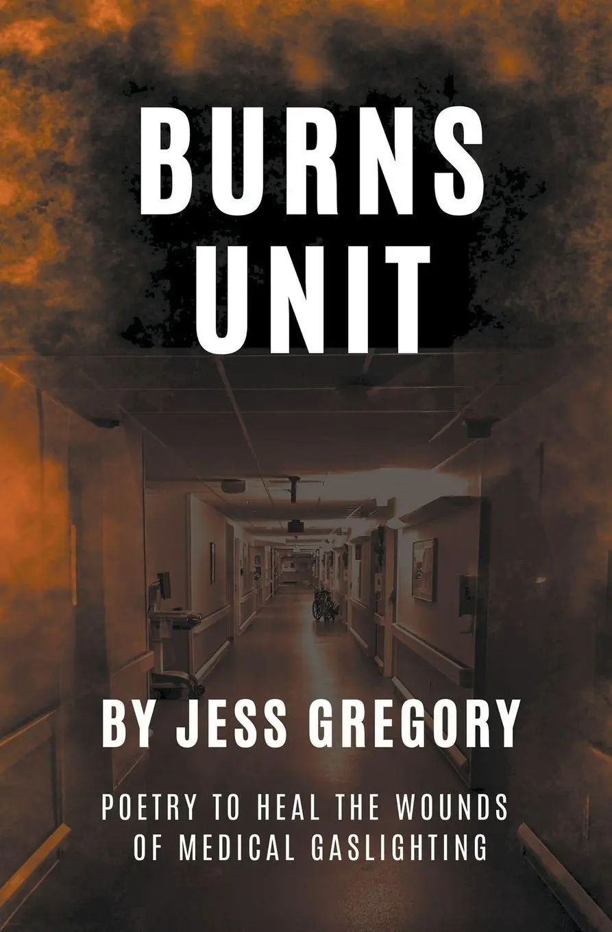 Cover: 9798223056522 | Burns Unit | Jess Gregory | Taschenbuch | Englisch | 2023