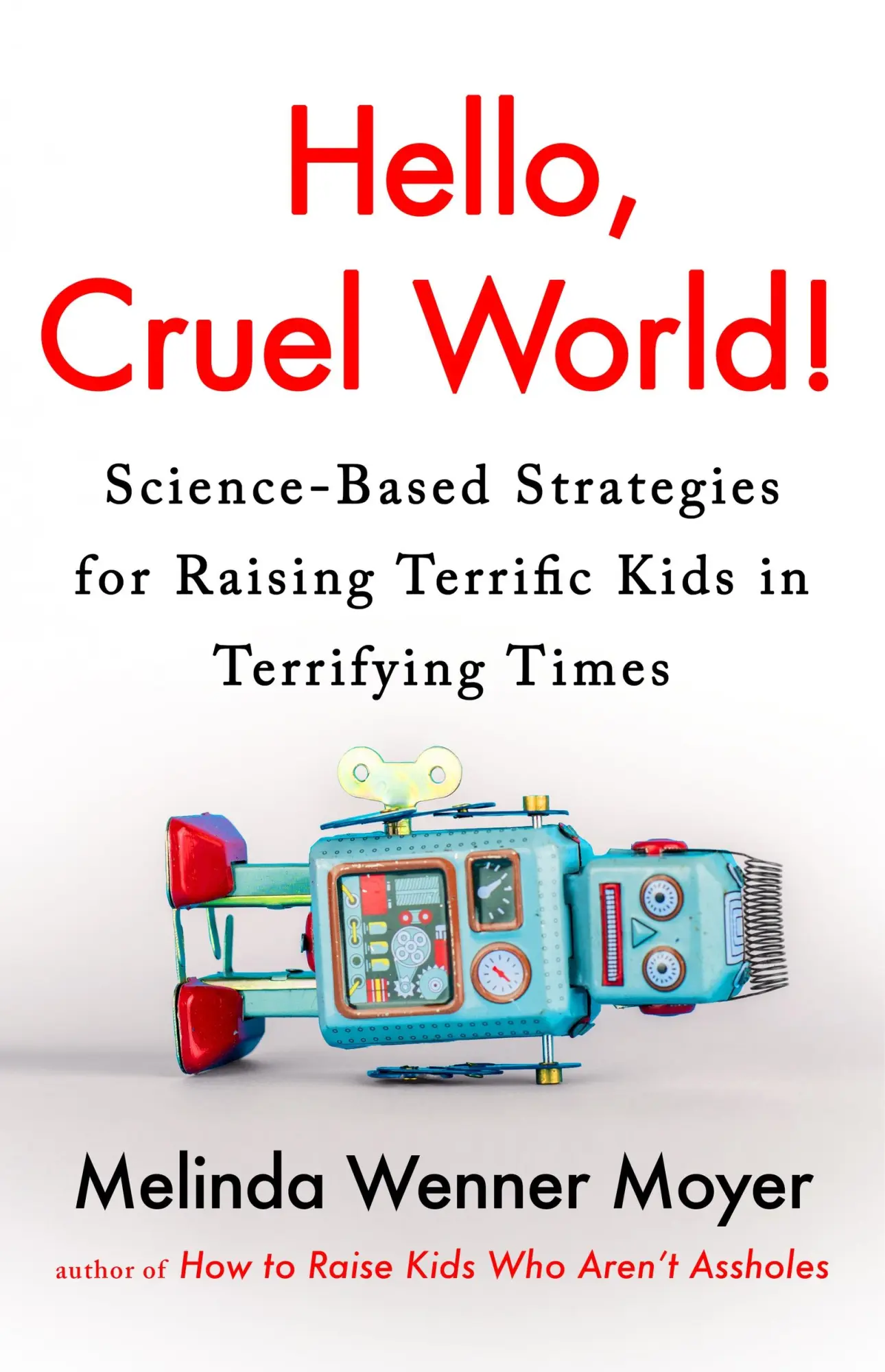Cover: 9781035416622 | Hello, Cruel World! | Melinda Wenner Moyer | Taschenbuch | Englisch