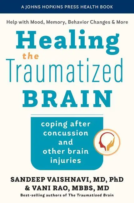 Cover: 9781421446622 | Healing the Traumatized Brain | Sandeep Vaishnavi (u. a.) | Buch