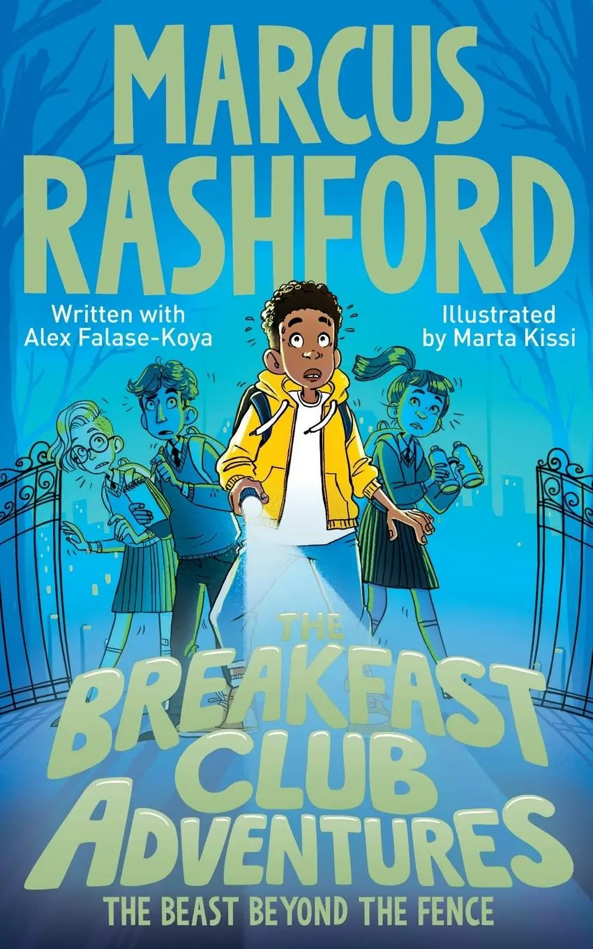 Cover: 9781529076622 | The Breakfast Club Adventures | The Beast Beyond the Fence | Rashford