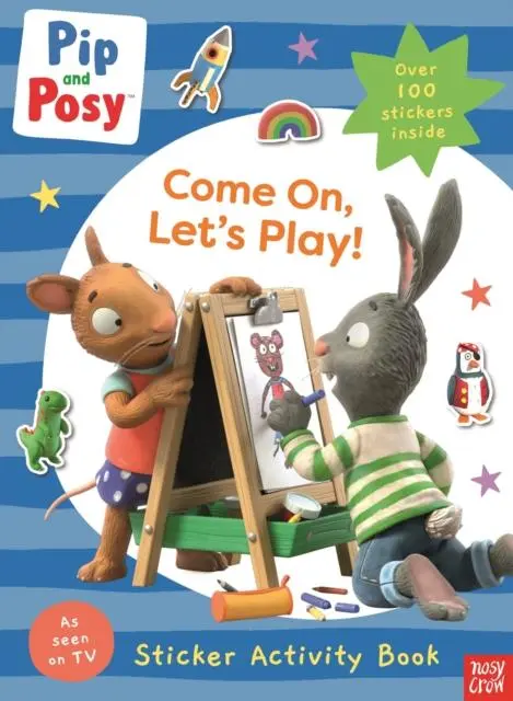 Cover: 9781839946622 | Pip and Posy: Come On, Let's Play! | Pip and Posy | Taschenbuch | 2022